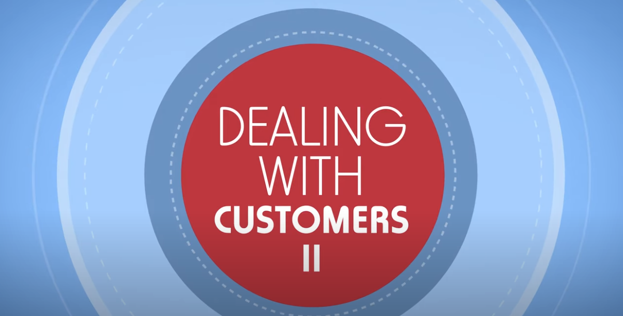 How to Deal with Customers