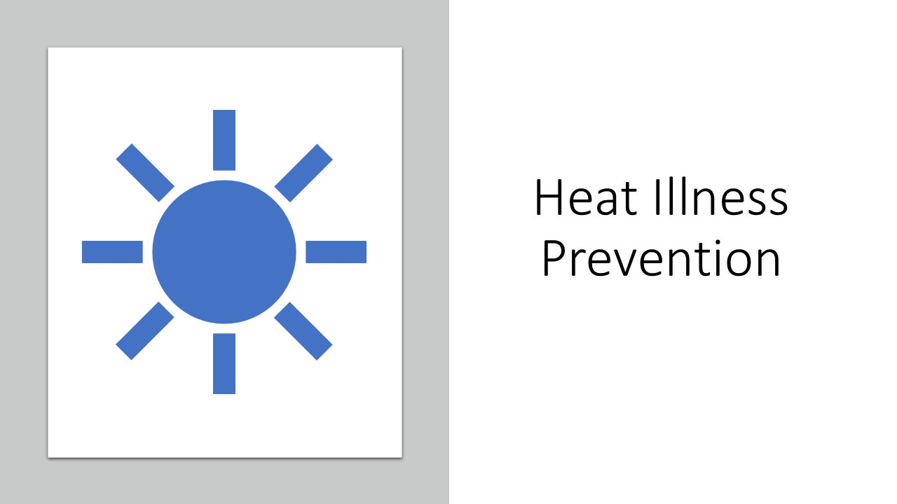 Heat Illness Prevention