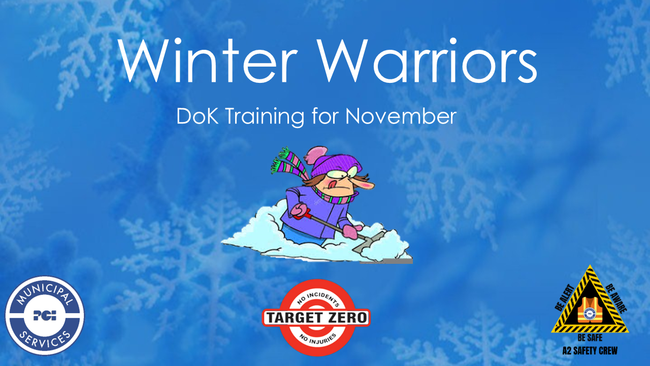 R11. Winter Warriors (November Safety Training)
