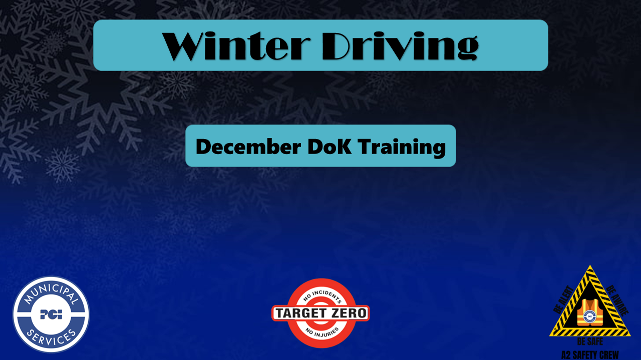 R12. Winter Driving (December Safety Training)