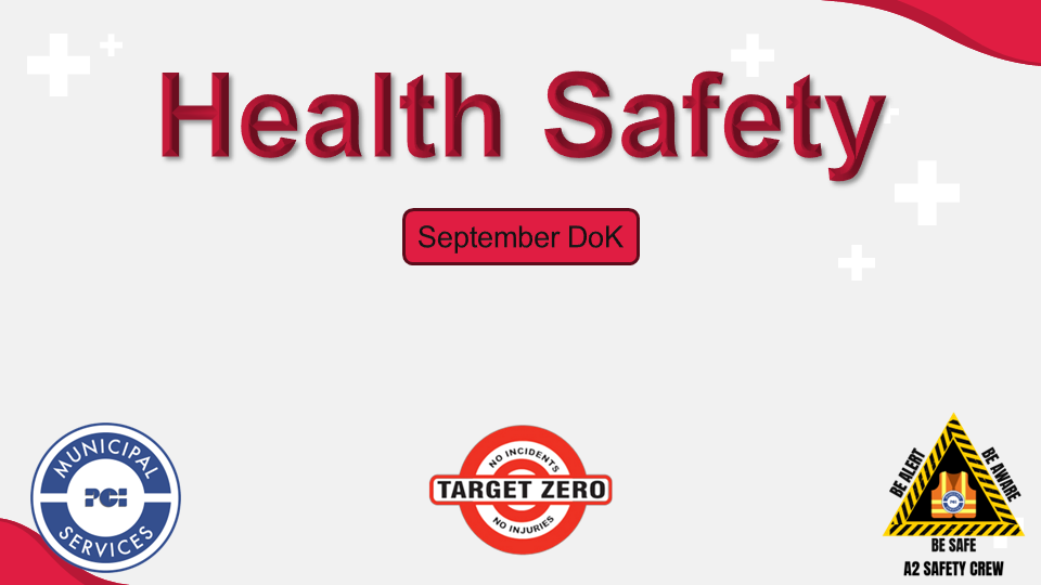 R9. Health Safety (September Safety Training)